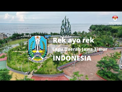 Lagu Daerah Indonesia - REK AYO REK - JAWA TIMUR [Lirik Lagu ]