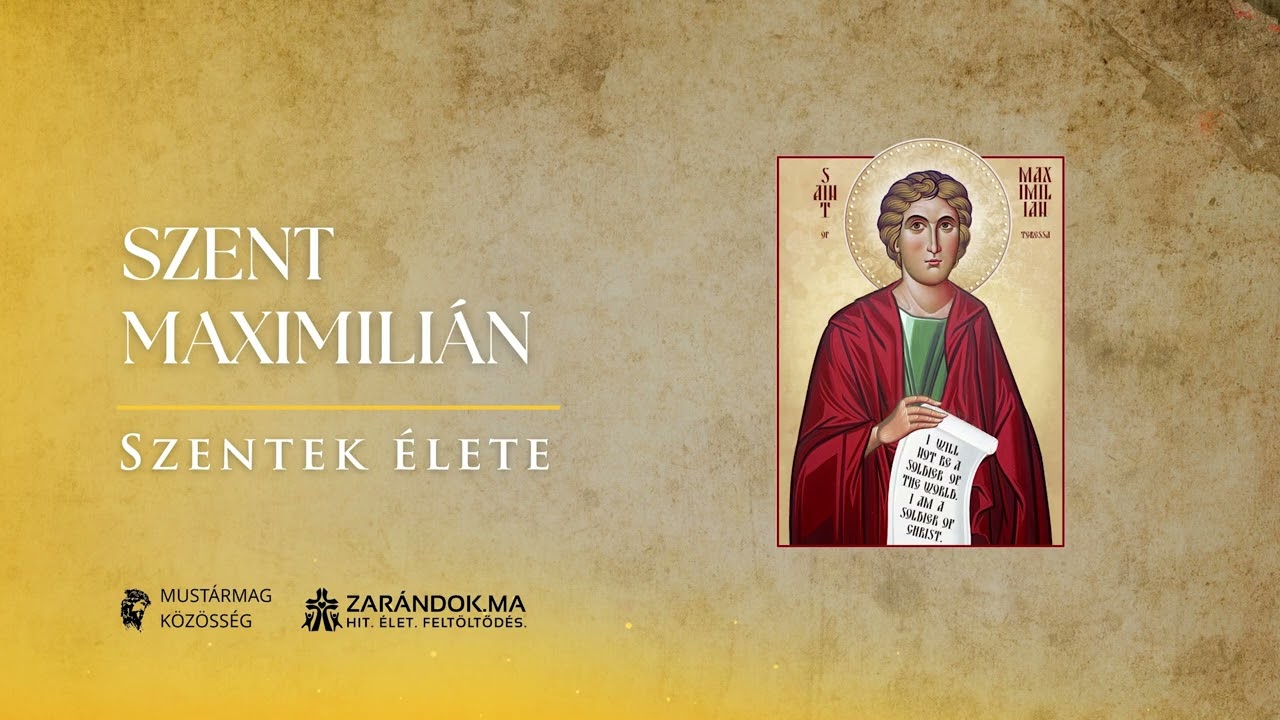 Szent Maximilián: „A világ jelét nem veszem magamra” – Szentek élete