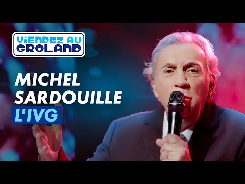 Michel Sardouille et l'IVG - Groland - CANAL+