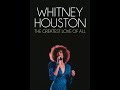 Whitney Houston Greatest Love Of All Radio High Pitched