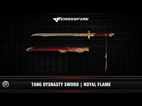 CF : Tang Dynasty Sword | Royal Flame