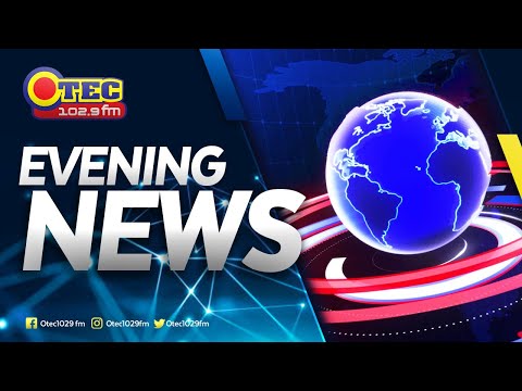 OTEC NEWS @ 6 PM ••• 22ND APRIL 2025