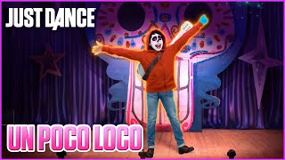 Just Dance 2019: Un Poco Loco from Disney•Pixar’s Coco | Official Track Gameplay [US]
