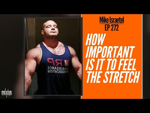272: Mike Israetel - How important is it to feel the stretch