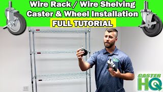 Wire Shelving Wheels & Caster Installation Tutorial - Fits All Major Brands of Wire Racks