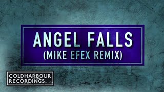 Lange - Angel Falls | Mike EFEX Remix