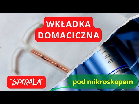 Antykoncepcyjna wkładka domaciczna (spirala miedziana) pod mikroskopem