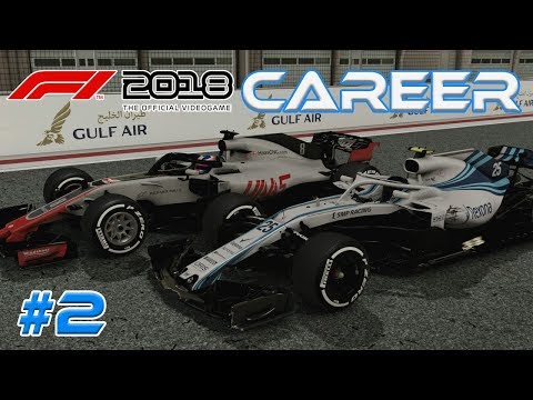 F1 2018 CAREER MODE PART 2 - BAHRAIN - LEADING ALREADY?!
