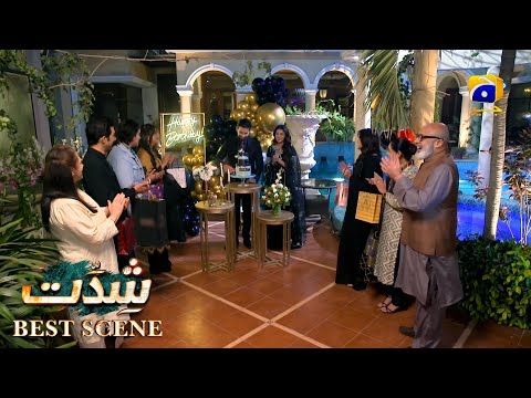 Shiddat Episode 15 | 𝐁𝐞𝐬𝐭 𝐒𝐜𝐞𝐧𝐞 𝟎𝟒 | Anmol Baloch - Muneeb Butt | Har Pal Geo