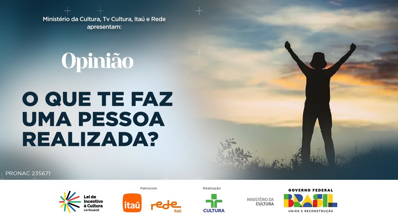 OPINIÃO |  O que é realização para você? | 13/12/2024