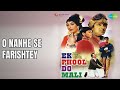 O Nanhe Se Farishtey Ek Phool Do Mali Mohammed Rafi Songs Sadhana Sanjay Khan Maste