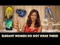 These Everyday Items Are Making You Lose Your Class/Elegance - Elegant Women Do Not Wear Them!❌