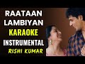 Raataan Lambiyan Karaoke Instrumental with Lyrics | Unplugged Raatan Lambiyan | Shershaah