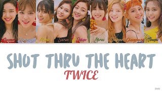 twice — shot thru the heart // han|rom|eng color coded lyrics