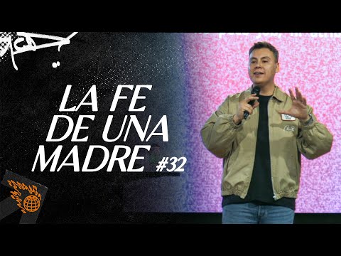 La fe de una madre #32