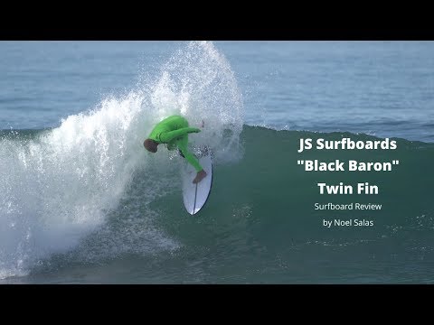 JS "Black Baron" Twin Fin Surfboard Review by Noel Salas Ep.92