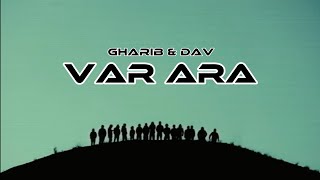 Gharib ft. Dav - VarAra (2024)
