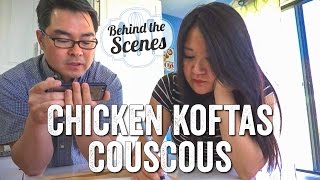 Behind the Scenes! Chicken Koftas with Couscous Episode (7/22/15) | Chef Julie Yoon