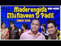 Umil Tulu Film Maderengida Ellu Naveen D Padil Comedy Scene Umesh Mijar Bojaraj Vamanjoor Talkies
