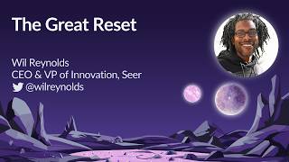 The SEO Great Reset by Wil Reynolds | MozCon 2023