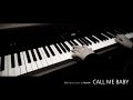 "CALL ME BABY" Piano cover 피아노 커버 - EXO ...
