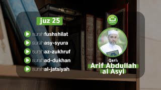 Download lagu Tadabbur Daily Juz 25 Lengkap Qari' Arif Abdullah Al Asyi | Tadabbur Daily mp3