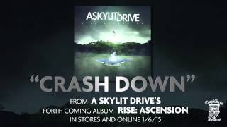 A SKYLIT DRIVE - Crash Down - Acoustic (Re-Imagined)