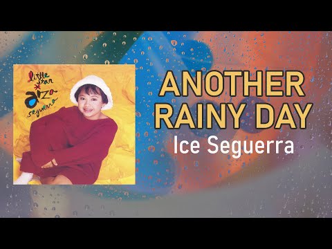 Another Rainy Day - Aiza Seguerra