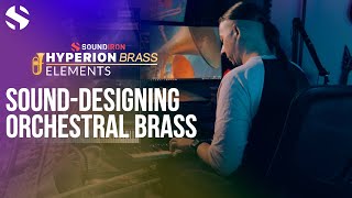 Video thumbnail for Sound-Designing Orchestral Brass with Hyperion Brass Elements by Soundiron