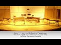 Jesu, Joy of Man's Desiring for Mallet Percussion Ensemble
