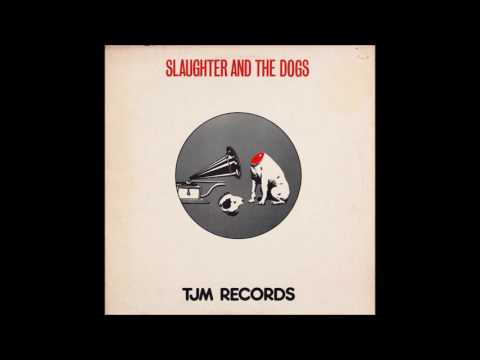 Slaughter And The Dogs - UFO - 1976/'79