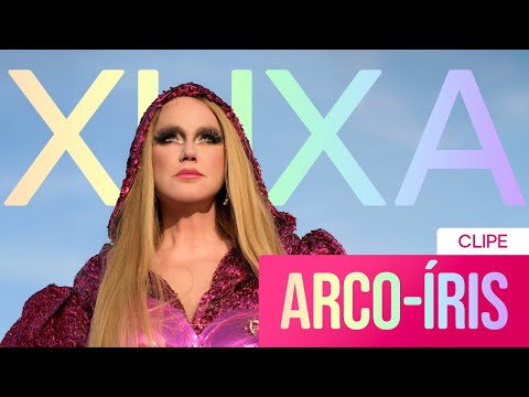 Clipe ARCO-ÍRIS | Xuxa (versão especial mês do Orgulho Globoplay)