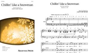 Chillin' Like a Snowman