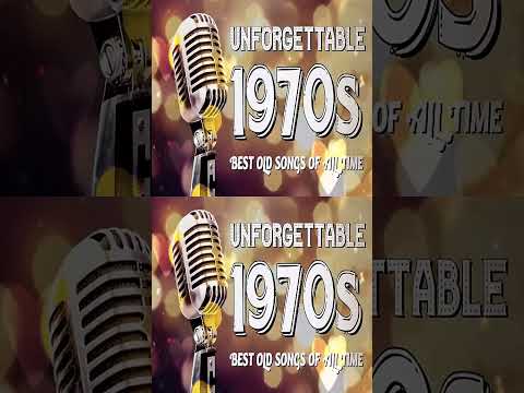 Best Oldies 70s Music Hits - Greatest Hits Of 1970s Oldies but Goodies 70s Classic Music Hits
