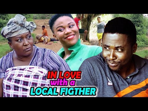 In Love With Local Fighter  Season 1&2 - Onny Micheal 2019 Latest Nigerian Nollywood Full Movie HD