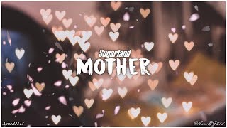 Sugarland - Mother (Traducido Al Español)