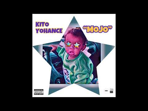 Kito Yohance - Mojo (Audio)