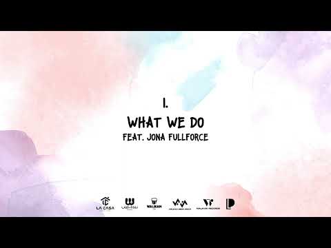 CNDN - What We Do Ft. Jona FullForce Lyrics Visualizer 2024