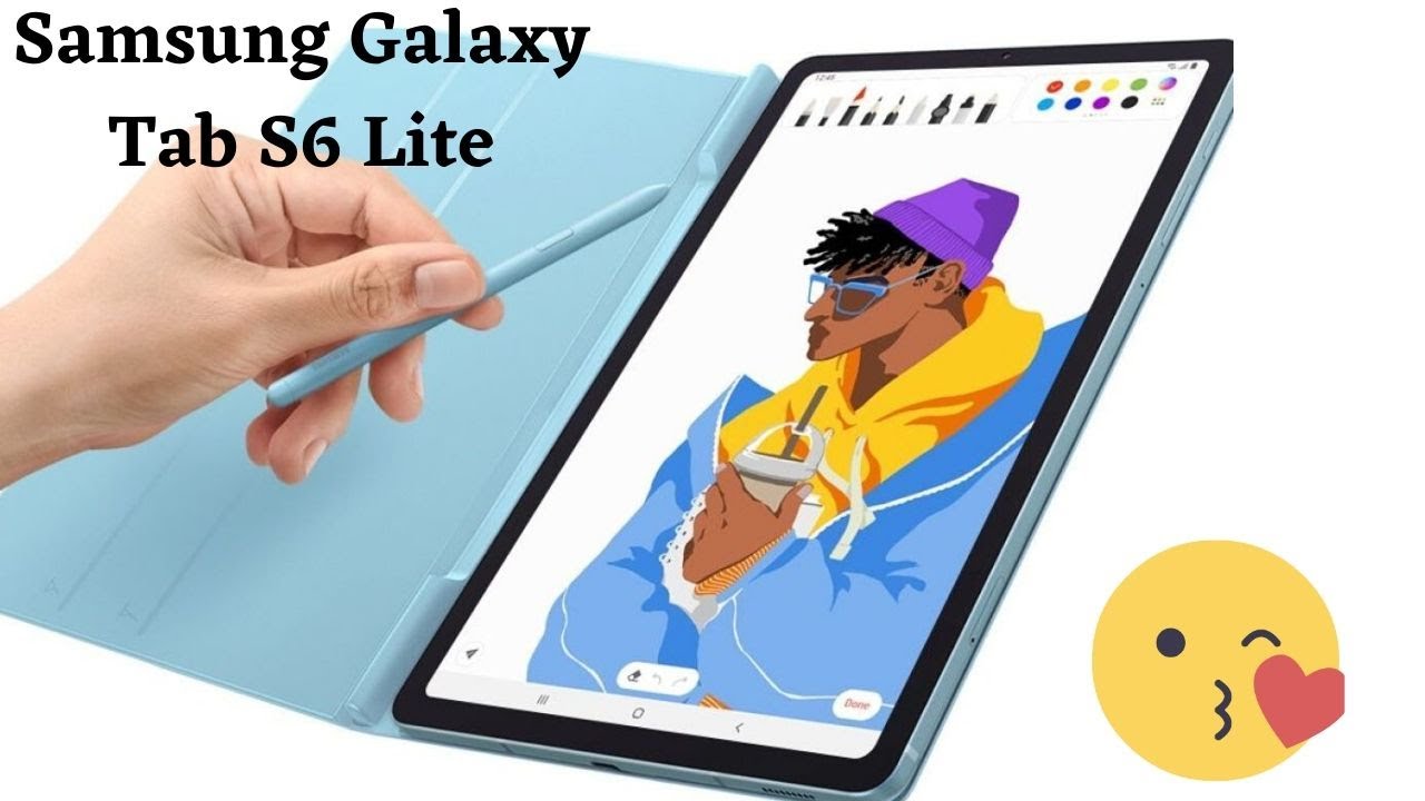 Samsung Galaxy Tab S6 Lite | Tab S6 Lite | Samsung Galaxy Tab S6 Lite With S Pen Support