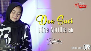 Download lagu DO'A SUCI (Imam S Arifin) - RINA APRILLIA feat Dkasbon (Live Cover) mp3