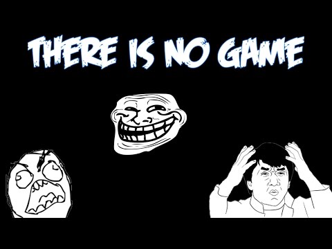 MISSÄ MUN PELI - Pelataan There Is No Game