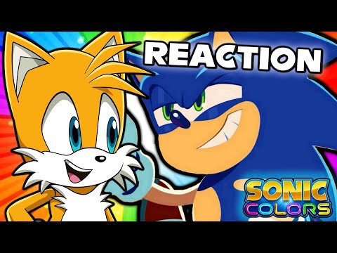 Tails reacts to Sonic Colors: Rise of the Wisps (Part 1)