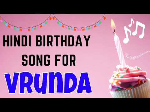 Happy Birthday Vrunda Song | Birthday Song for Vrunda | Vrunda  Happy Birthday Song