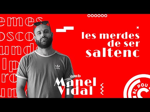 Al Pou - Les merdes de ser saltenc amb Manel Vidal (5x06)