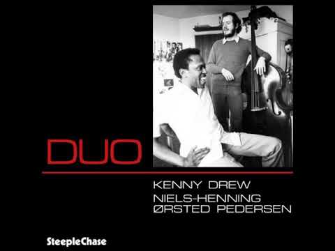 Niels Henning Ørsted Pedersen & Kenny Drew – Duo ( Full Album )