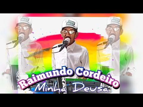 Raimundo Cordeiro Canta Zé Vaqueiro - Minha Deusa (Coladin, Coladin)