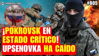 SITUACIÓN EN EL FRENTE | RUSIA CAPTURA UPSENOVKA | POKROVSK en estado CRÍTICO | ORBAN visita a TRUMP