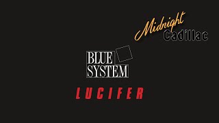 BLUE SYSTEM Lucifer
