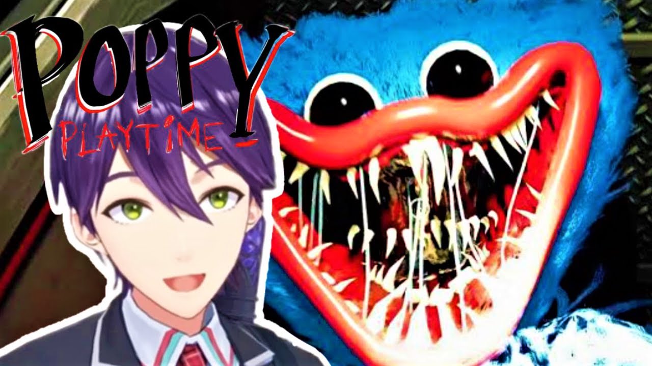剣持vs悪魔の工場【Poppy Playtime】