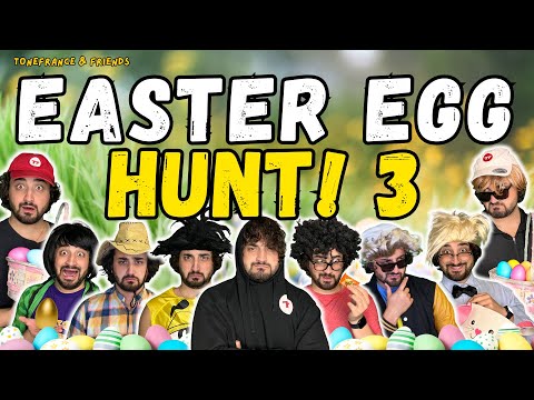 Easter Egg Hunt! 3 | ToneFrance & Friends